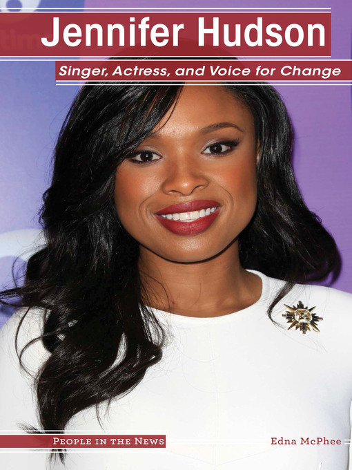 Title details for Jennifer Hudson by Edna McPhee - Available